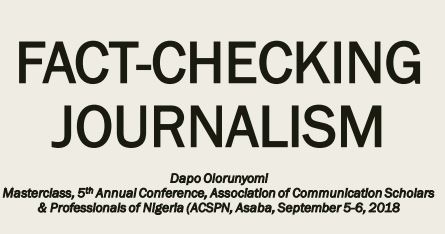 Fact-Checking Journalism by Dapo Olorunyomi